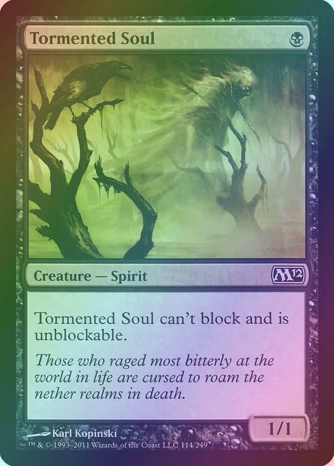Tormented Soul (M12) (114) / Foil