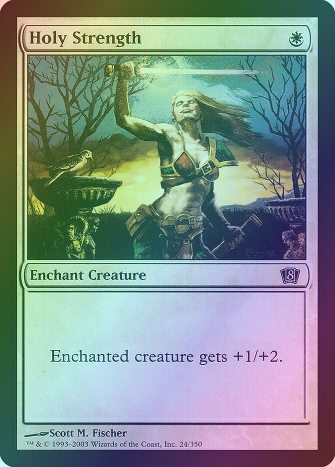Holy Strength (8ED) (24★) / Foil