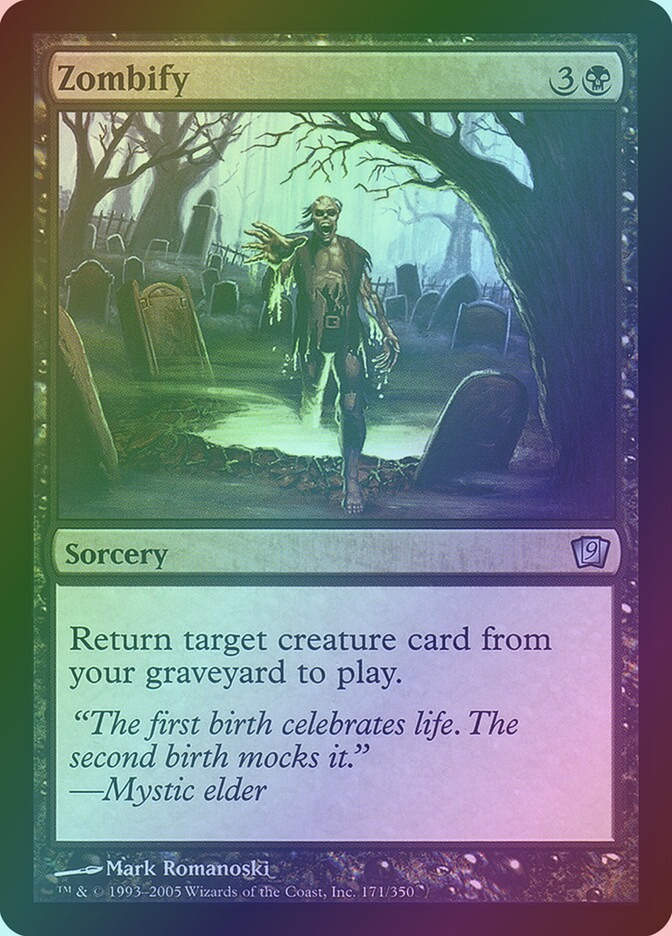 Zombify (9ED) (171★) / Foil
