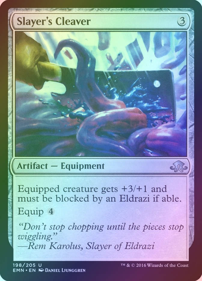 Slayer's Cleaver (EMN) (198) / Foil