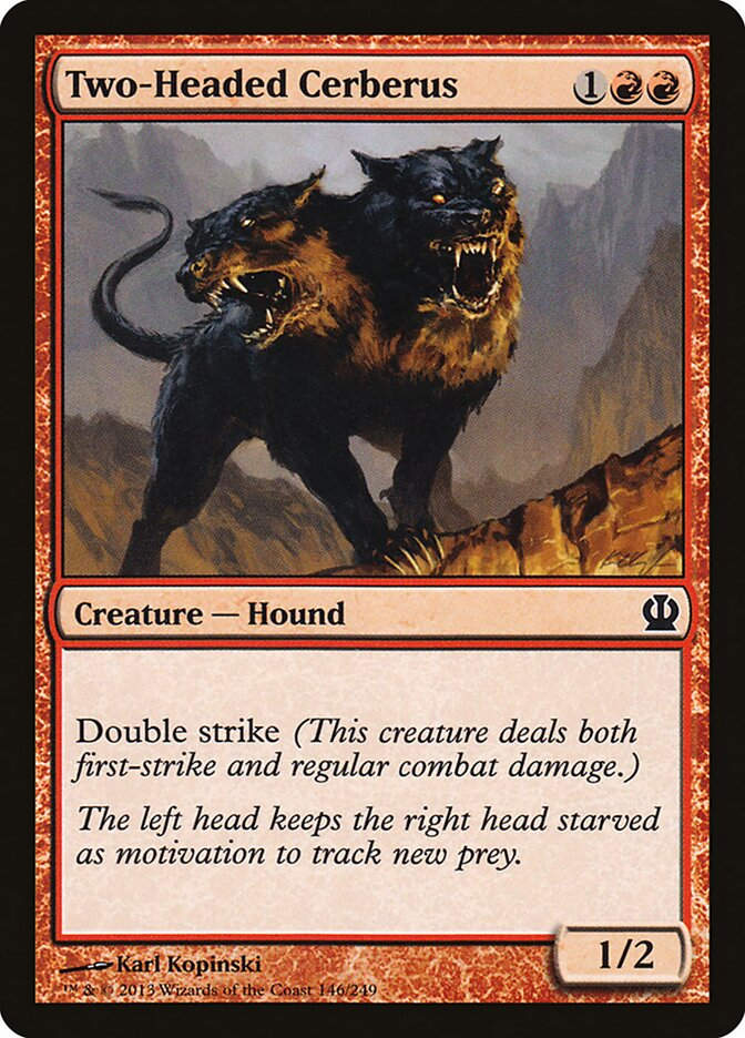 Two-Headed Cerberus (THS) (146)