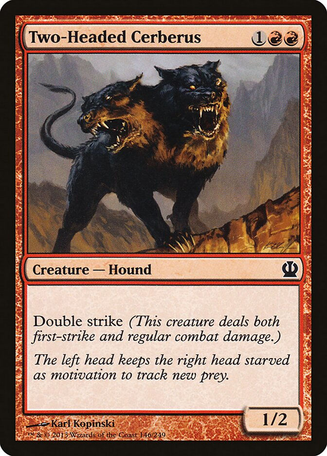 Two-Headed Cerberus (THS) (146)