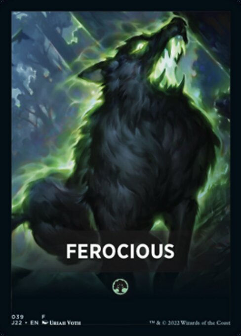 Ferocious (fj22) / Front Cards Token