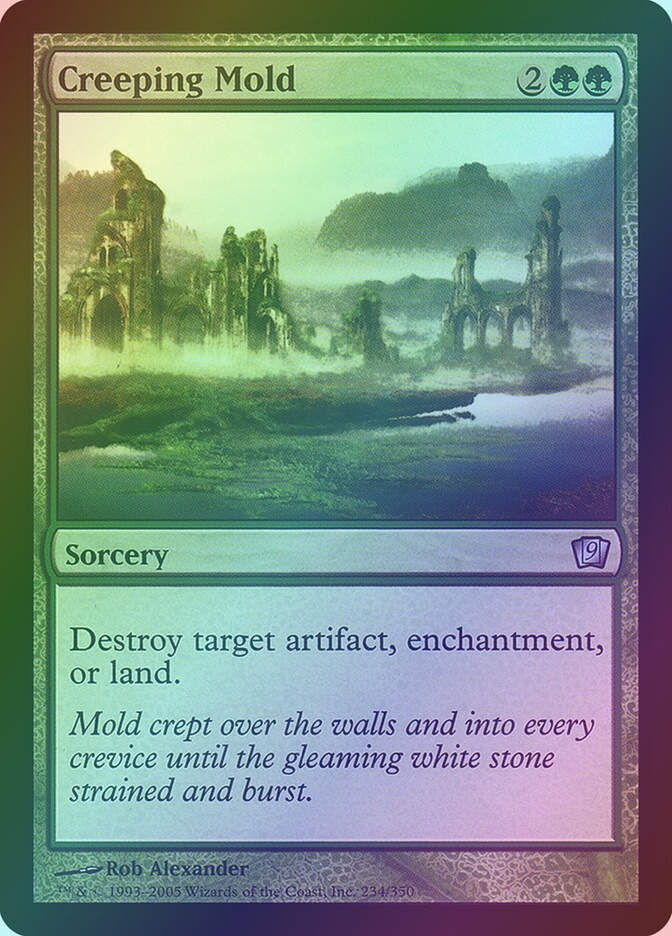 Creeping Mold (9ED) (234★) / Foil