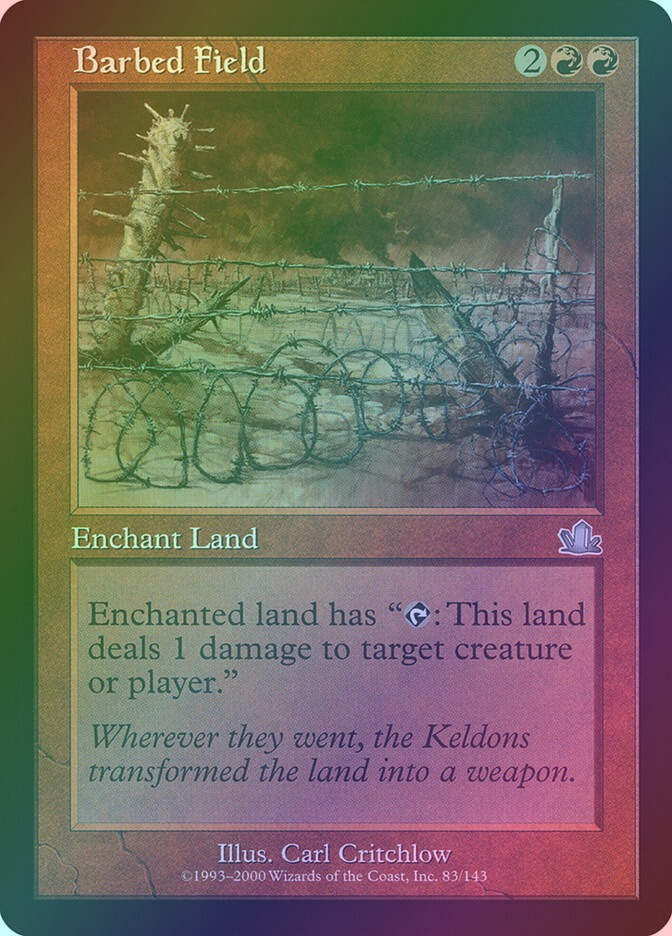 Barbed Field (PCY) (83) / Foil