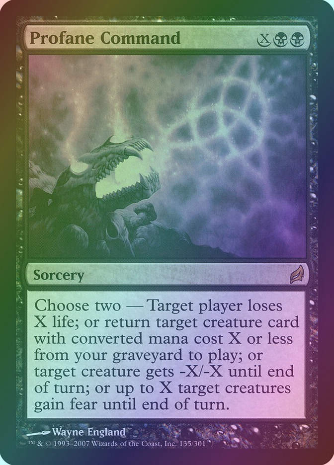 Profane Command (LRW) (135) / Foil
