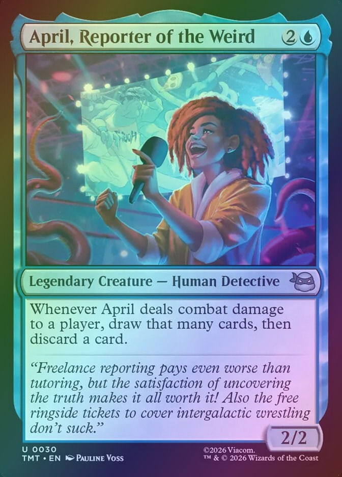 April, Reporter of the Weird (TMT) (30) / Foil