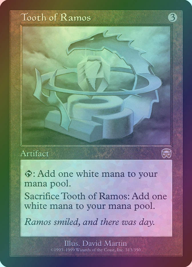 Tooth of Ramos (MMQ) (313) / Foil