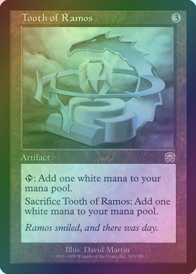 Tooth of Ramos (MMQ) (313) / Foil