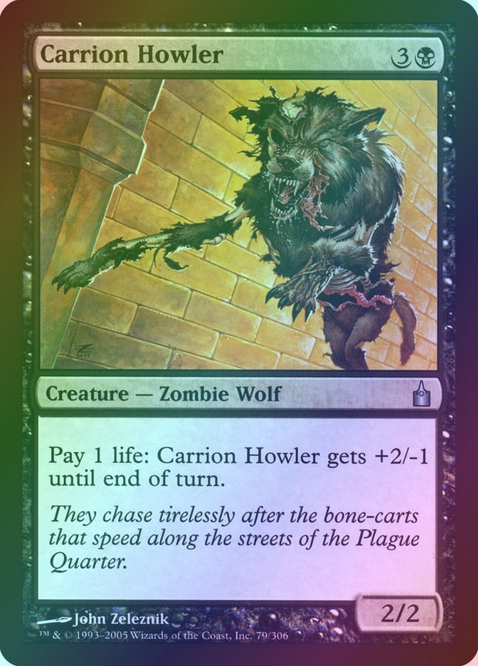 Carrion Howler (RAV) (79) / Foil