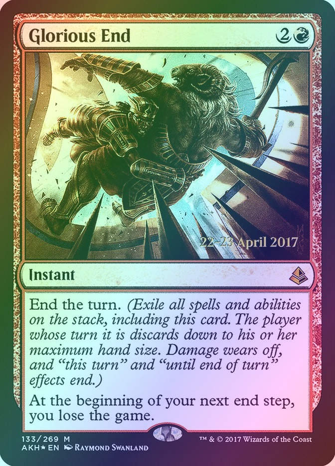 Glorious End (PAKH) (133s) / Foil