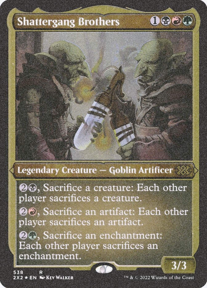 Shattergang Brothers (2X2) (538) / Foil Etched