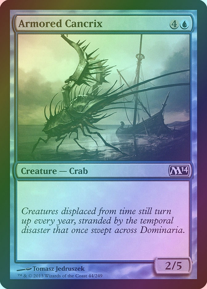 Armored Cancrix (M14) (44) / Foil
