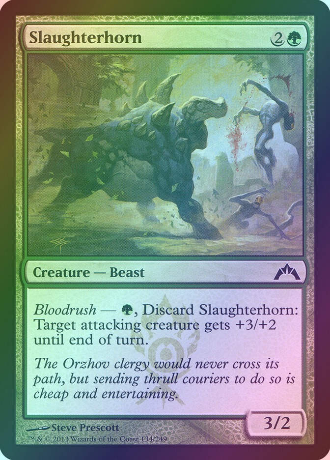 Slaughterhorn (GTC) (134) / Foil