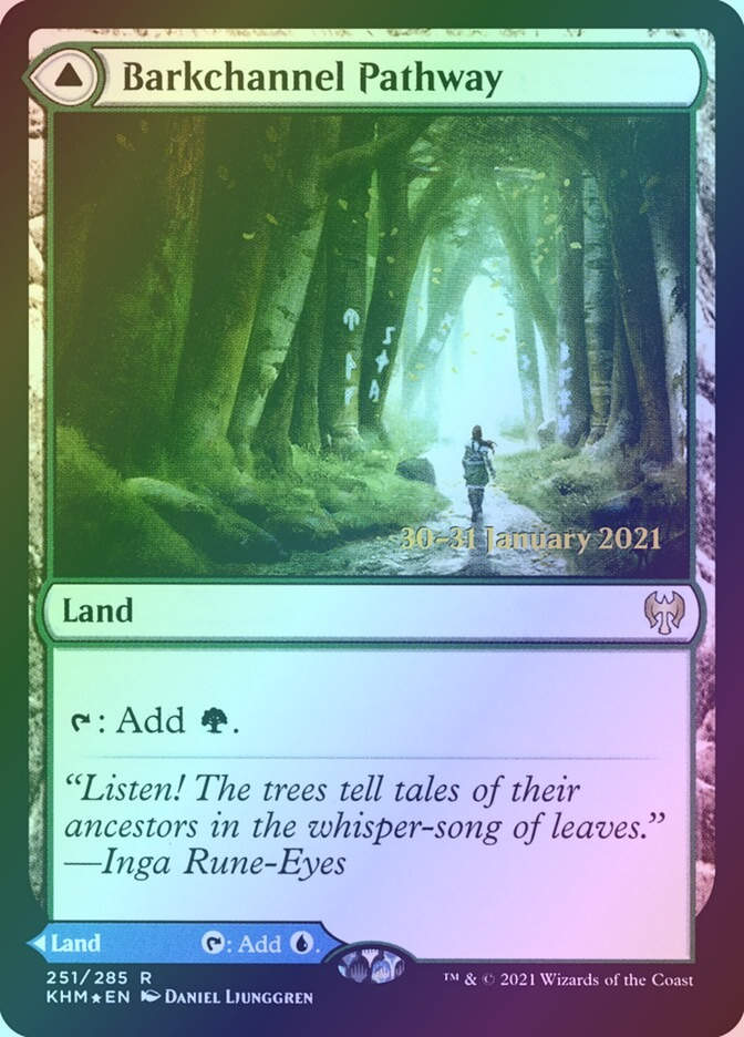 Barkchannel Pathway // Tidechannel Pathway (PKHM) (251s) / Foil