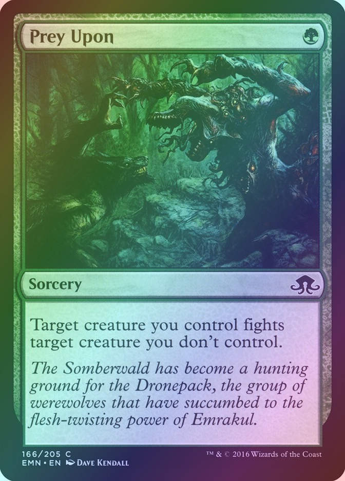 Prey Upon (EMN) (166) / Foil