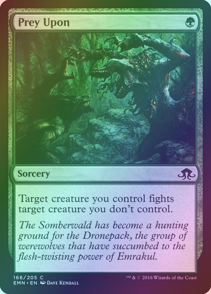 Prey Upon (EMN) (166) / Foil
