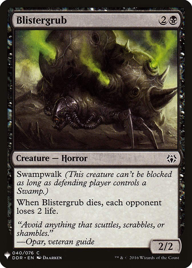 Blistergrub (MYS)