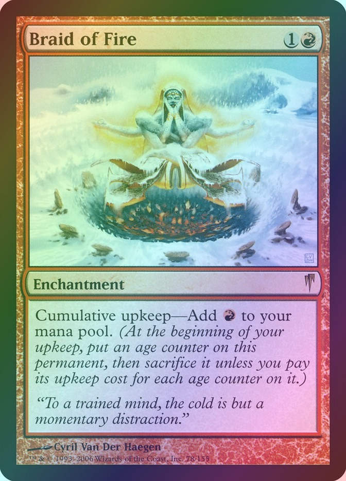 Braid of Fire (CSP) (78) / Foil