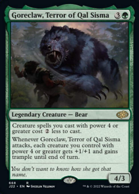 Goreclaw, Terror of Qal Sisma (J22))