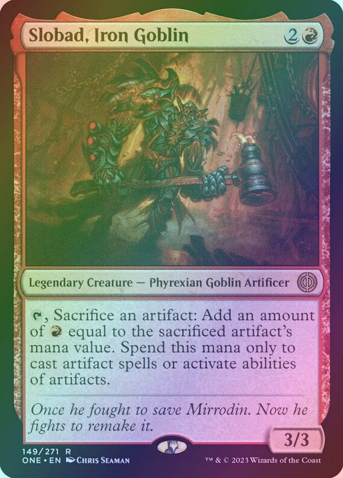 Slobad, Iron Goblin (ONE) (149) / Foil