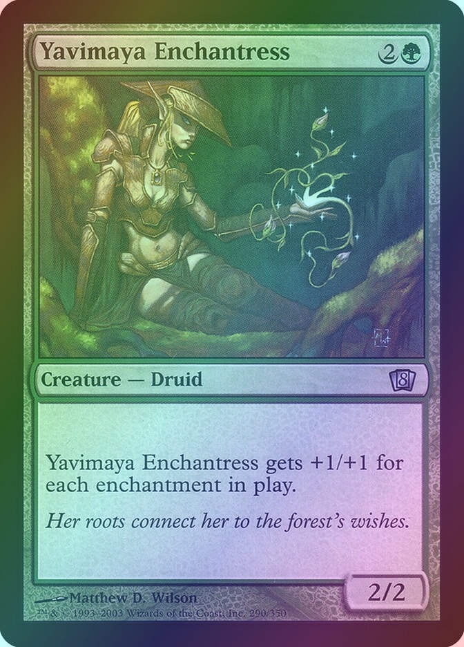 Yavimaya Enchantress (8ED) (290★) / Foil