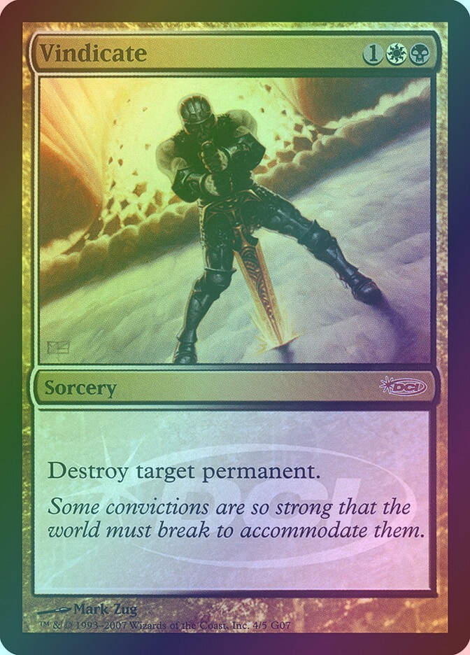 Vindicate (G07) (4) / Foil
