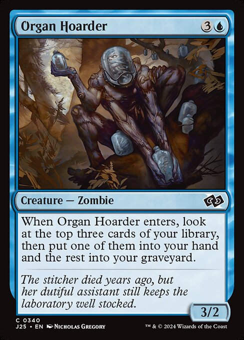 Organ Hoarder (J25) (340)