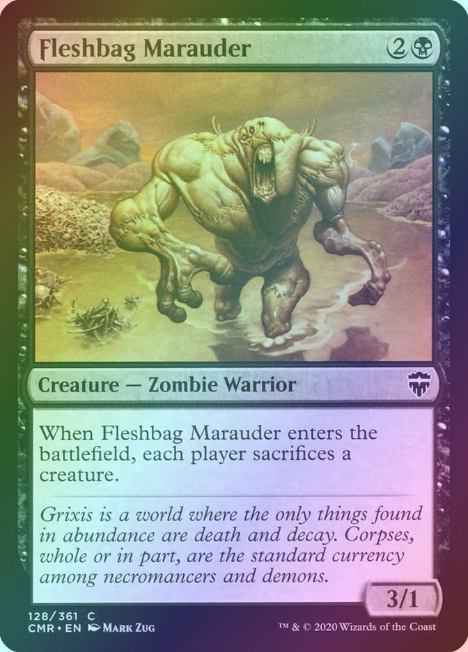Fleshbag Marauder (CMR) (128) / Foil