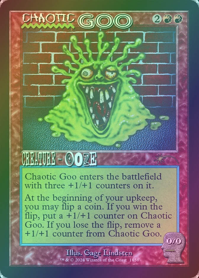 Chaotic Goo (SLD) (1658) / Foil