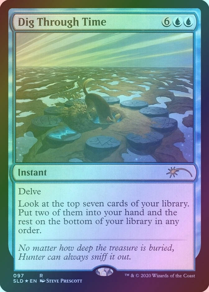 Dig Through Time (SLD) (97) / Foil