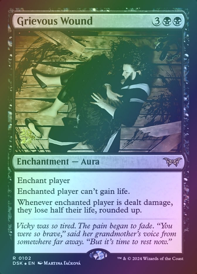 Grievous Wound (PDSK) (102s) / Foil