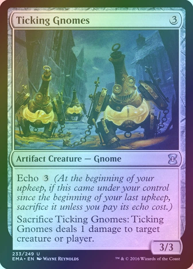 Ticking Gnomes (EMA) (233) / Foil