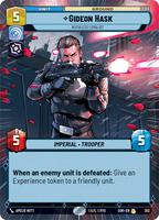 Gideon Hask - Ruthless Loyalist (Hyperspace) (SOR_#302)