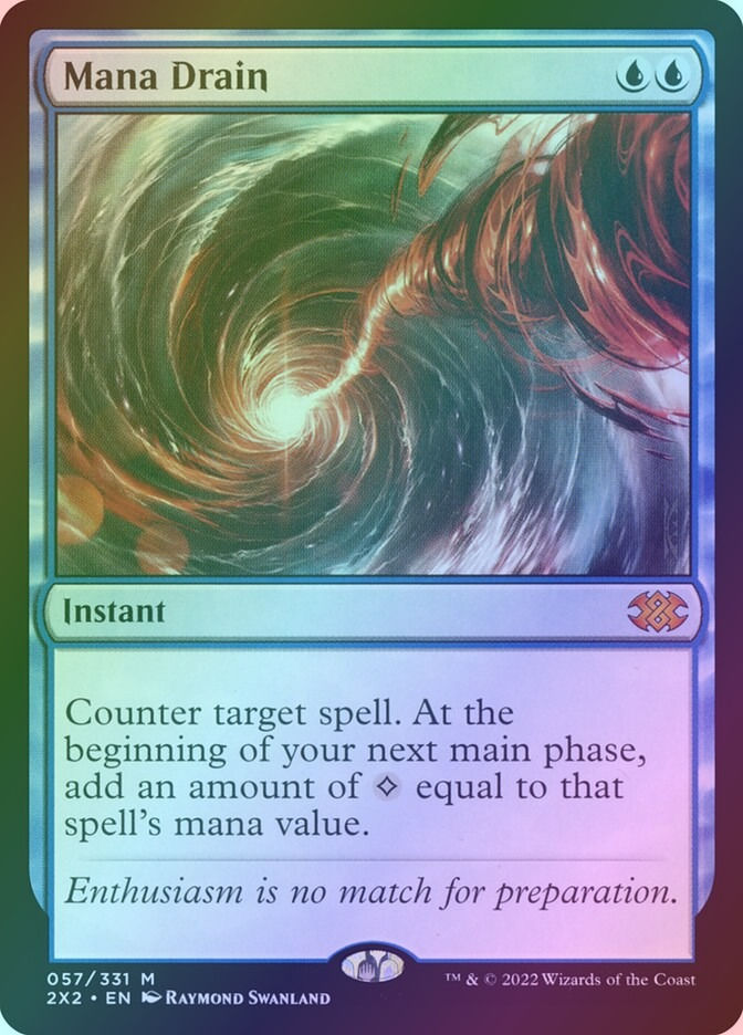 Mana Drain (2X2) (57) / Foil