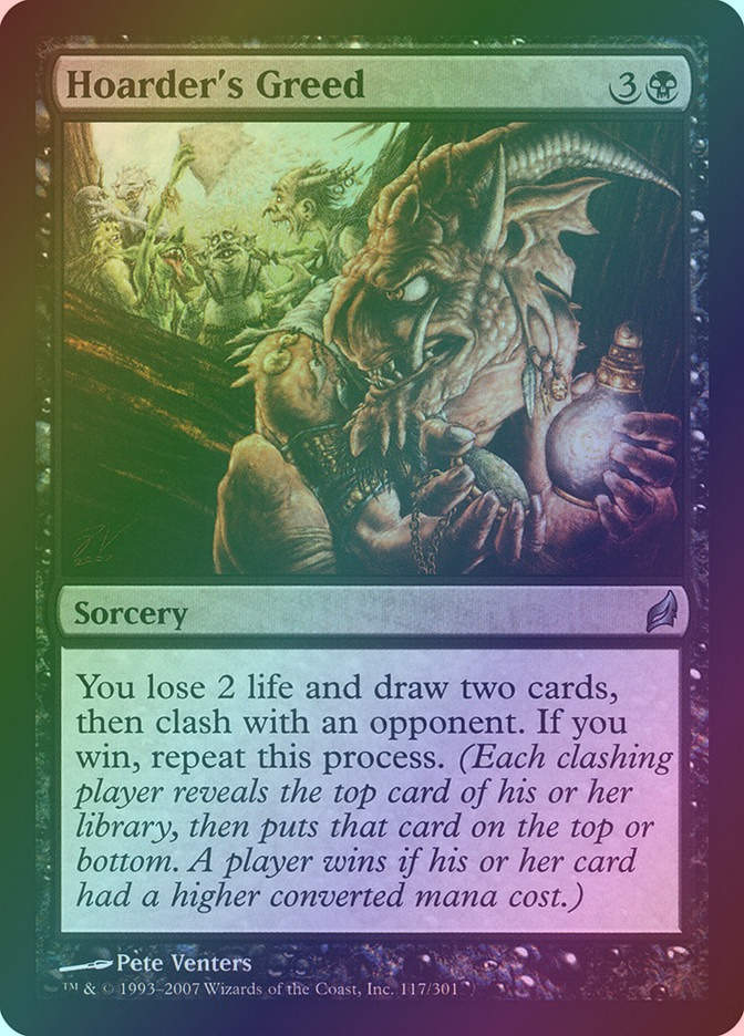 Hoarder's Greed (LRW) (117) / Foil