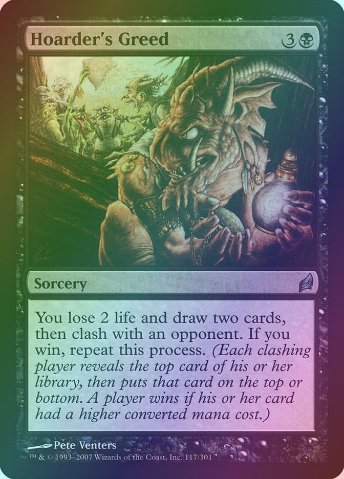 Hoarder's Greed (LRW) (117) / Foil