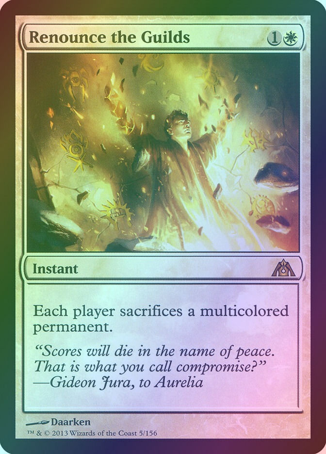 Renounce the Guilds (DGM) (5) / Foil