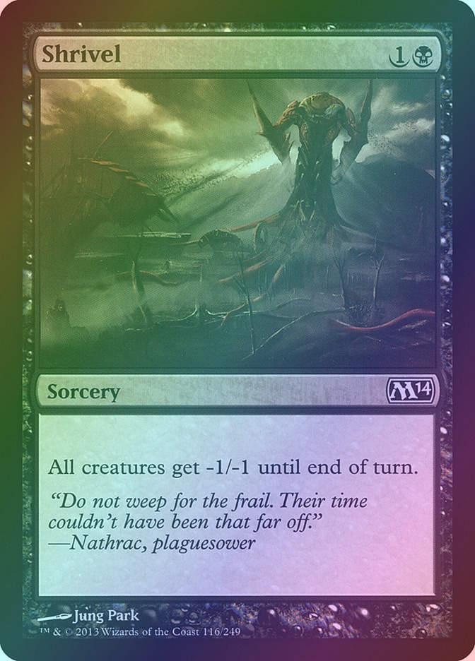 Shrivel (M14) (116) / Foil