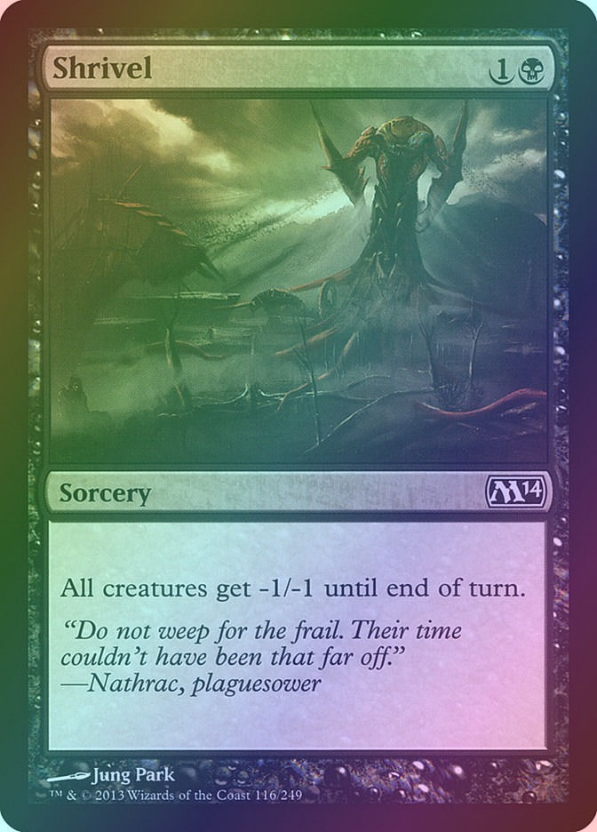 Shrivel (M14) (116) / Foil