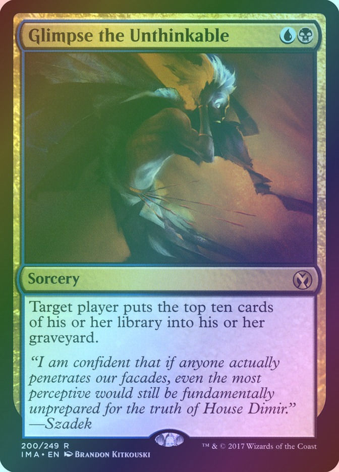 Glimpse the Unthinkable (IMA) (200) / Foil