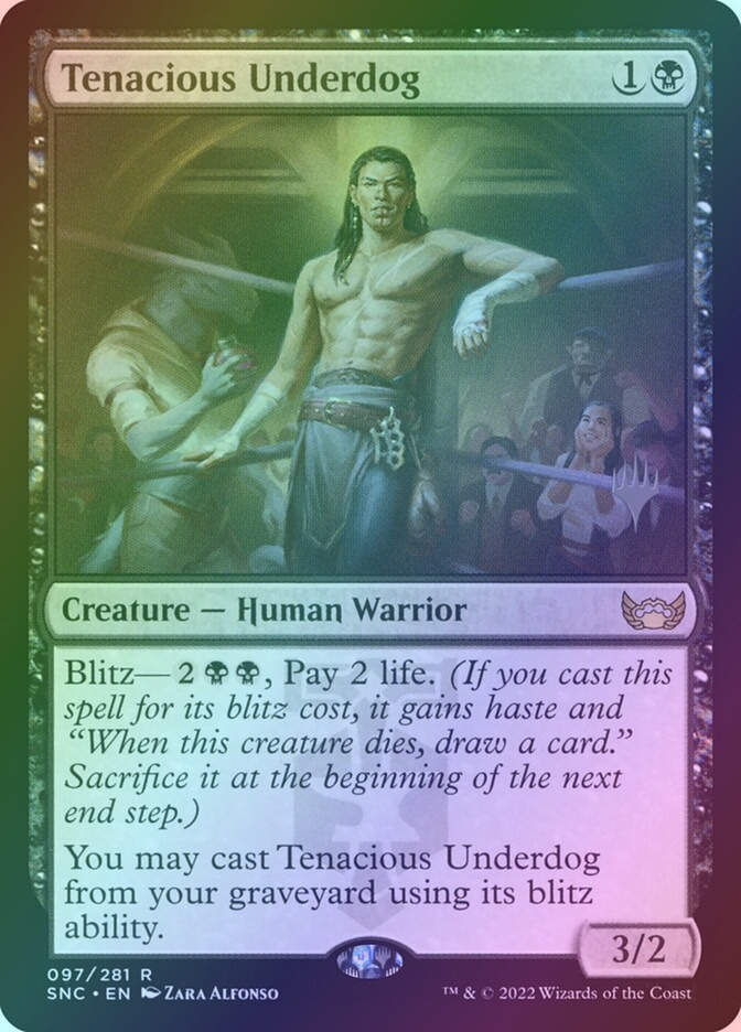 Tenacious Underdog (PSNC) (97p) / Foil