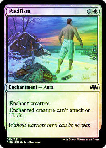 Pacifism (DMR) / Foil
