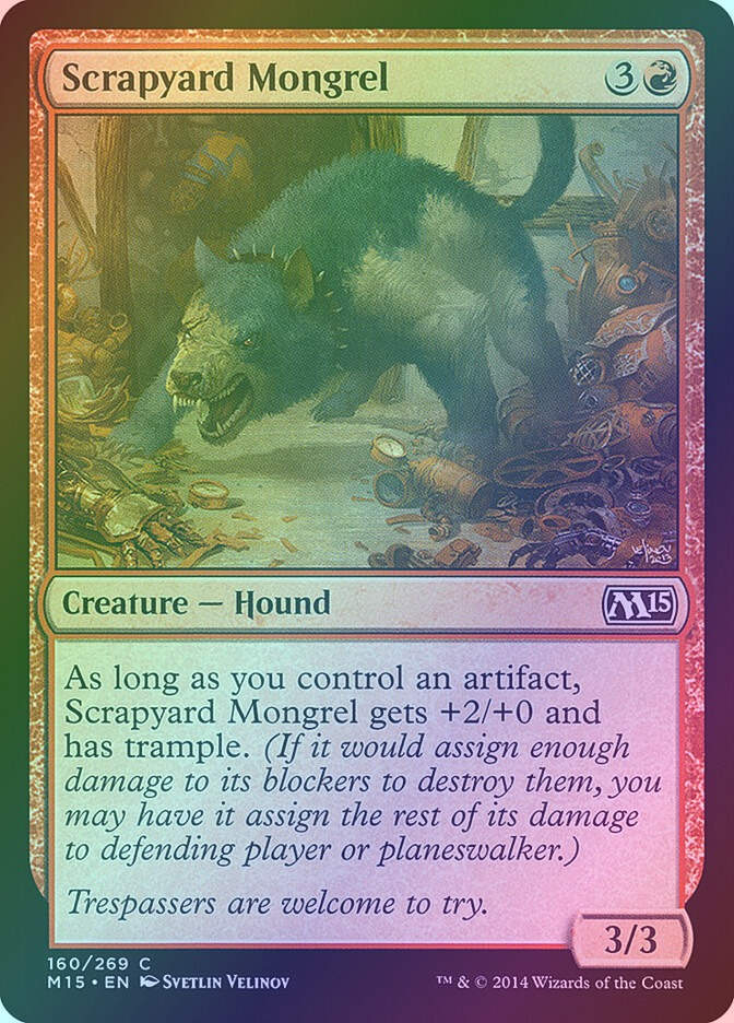 Scrapyard Mongrel (M15) (160) / Foil