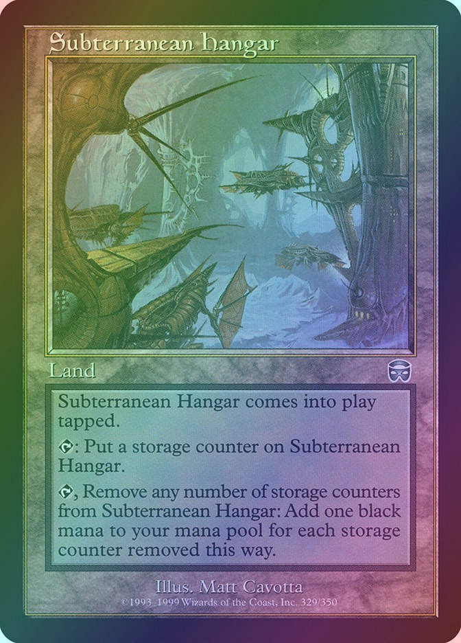 Subterranean Hangar (MMQ) (329) / Foil