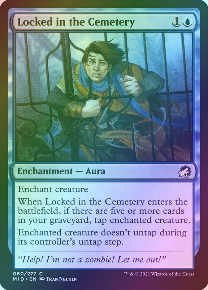 Locked in the Cemetery (MID) (60) / Foil