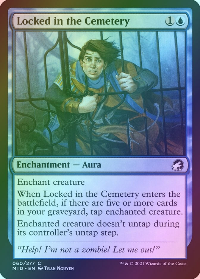 Locked in the Cemetery (MID) (60) / Foil