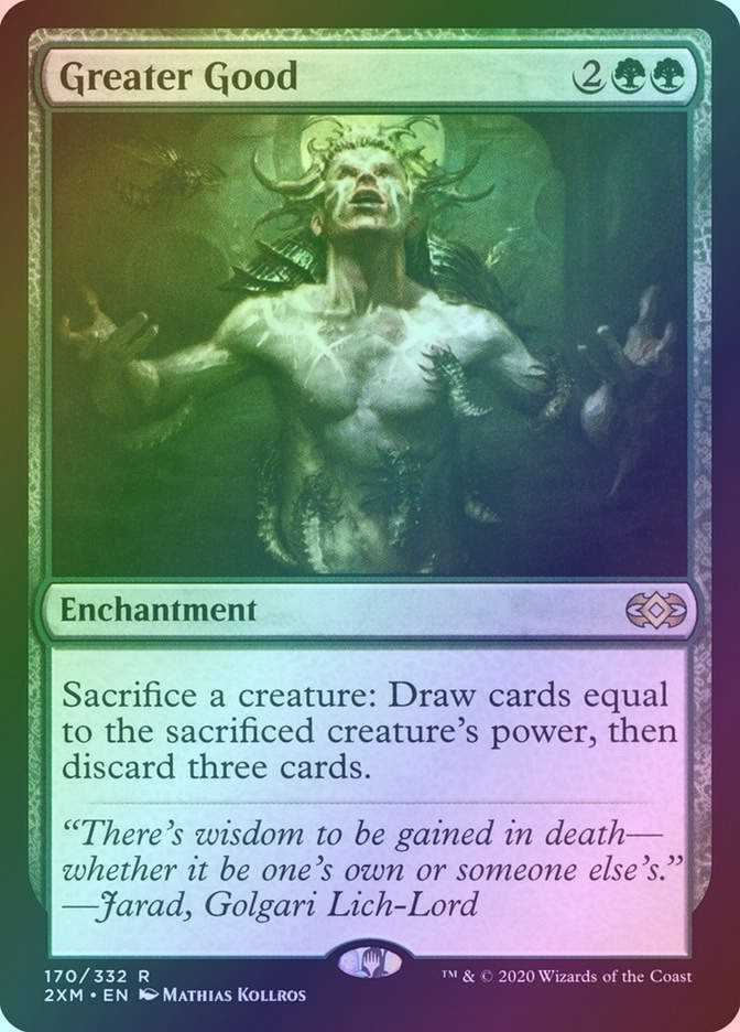 Greater Good (2XM) (170) / Foil