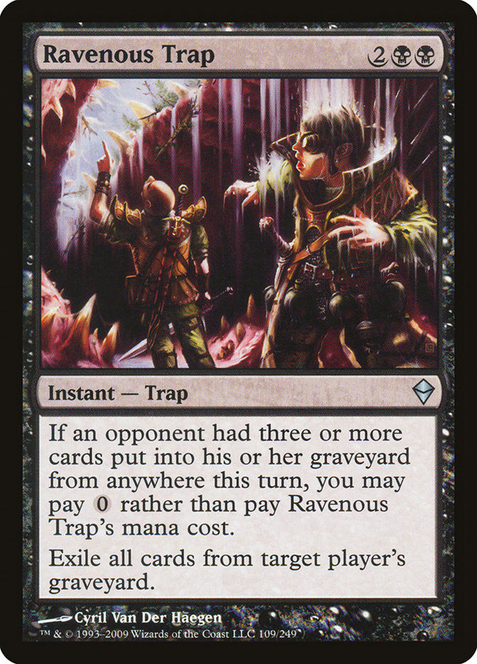 Ravenous Trap (zen)