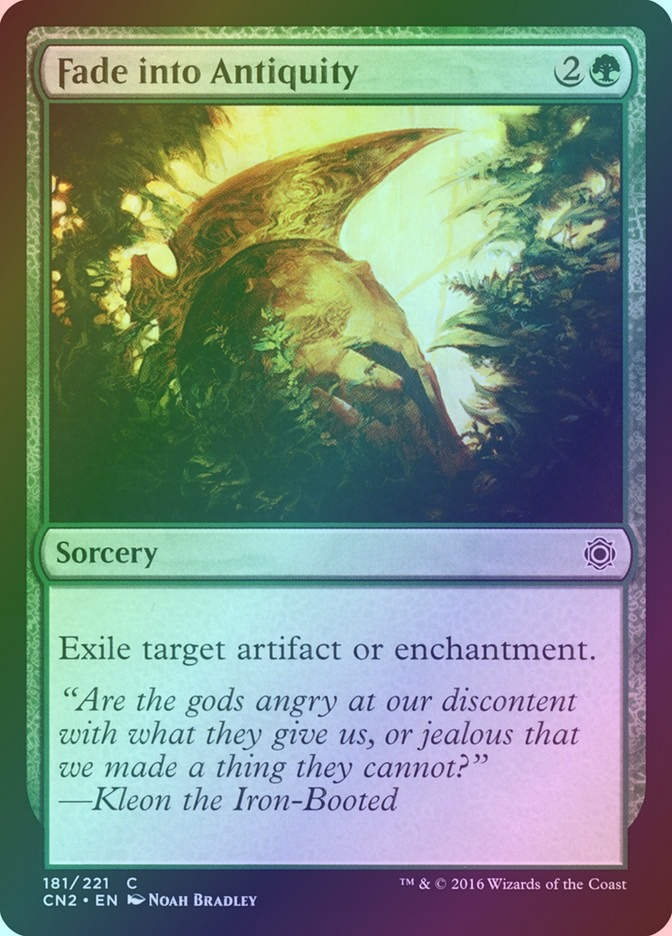 Fade into Antiquity (CN2) (181) / Foil